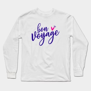 bon voyage - buen viaje Long Sleeve T-Shirt